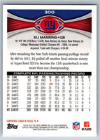 Eli Manning 2012 Topps Series Mint Card #300
