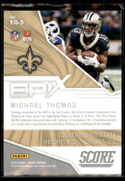 Michael Thomas 2019 Score Epix Game Series Mint Card #EG-5
