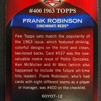 Frank Robinson 2011 Topps 60 Years of Topps Series Mint Card #60YOT-12