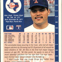 Ivan Rodriguez 1993 Score Series Mint Card #25