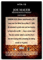 Joe Mauer 2011 Topps Diamond Anniversary Series Mint Card #HTA-15
