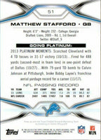 Matthew Stafford 2014 Topps Platinum Series Mint Card #51
