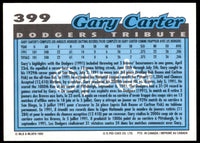 Gary Carter 1992 O-Pee-Chee Tribute Series Mint Card #399
