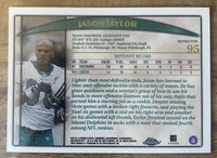 Jason Taylor 1998 Topps Chrome Refractor Series Mint Card #95
