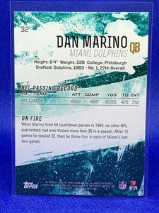 Dan Marino 2014 Topps Fire Series Mint Card #32