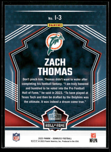 Zach Thomas 2023 Panini Donruss INDUCTED Series Mint Card  #I-3