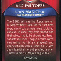 Juan Marichal 2011 Topps 60 Years of Topps Series Mint Card #60YOT-10
