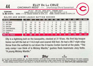 Elly De La Cruz 2024 Topps CHROME Series Mint Rookie Card #44