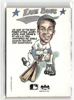 Ernie Banks 1990 Collect-A-Book Series Mint Card

