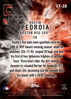 Dustin Pedroia 2017 Topps 5 Tool Series Mint Card #5T-28
