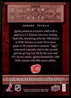 Jarome Iginla 2011 2012 Upper Deck Biography of a Season Series Card #BOS28
