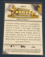 Salvador Perez 2025 Topps Update Stars of MLB Mint Card #SMLB-78
