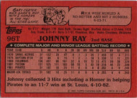 Johnny Ray 1982 Topps Traded Series Card #96T
