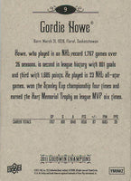 Gordie Howe 2011 Upper Deck Goodwin Champions Card #9
