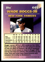 Wade Boggs 1994 Topps Series Mint Card #603
