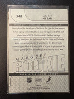 Antti Niemi 2009 2010 O-Pee-Chee Marquee Rookie Series Card #548
