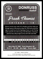Frank Thomas 2017 Donruss Series Mint Card #180
