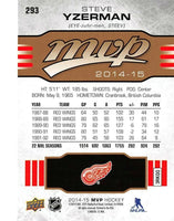 Steve Yzerman 2014 2015 Upper Deck MVP Series Card #293
