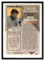 Dikembe Mutombo 1996 1997 Topps ProFiles Card #PF-13
