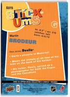 Martin Brodeur 2009 2010 Collector's Choice Stick Um's Card #SU15
