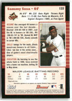 Sammy Sosa 2005 Bowman Card #135
