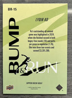 Lydia Ko 2026 Upper Deck Golf Bump and Run Mint Card #BR-15
