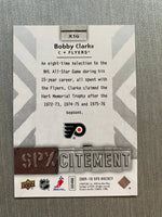 Bobby Clarke 2009 2010 SPx SPXcitement Series Card #X16
