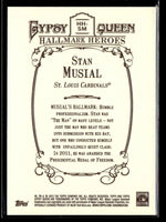 Stan Musial 2012 Topps Gypsy Queen Hallmark Heroes Series Mint Card #HH-SM
