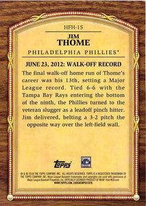 Jim Thome 2018 Topps Update Hall of Fame Highlights Card #HFH-15