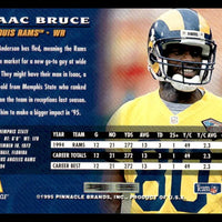 Isaac Bruce 1995 Pinnacle Series Mint Card #79