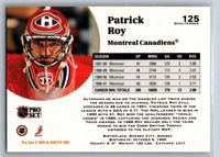 Patrick Roy 1991 1992 Pro Set Series Mint Card #125

