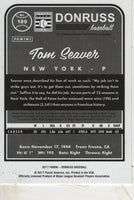 Tom Seaver 2017 Donruss Series Mint Card #189
