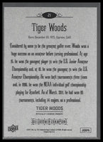 Tiger Woods 2011 Upper Deck Goodwin Champions Mint Card #21
