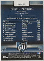 Dustin Pedroia 2011 Topps Topps 60 Series Mint Card #T60-86
