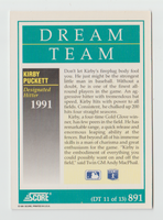 Kirby Puckett 1991 Score Dream Team Series Mint Card #891
