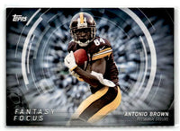 Antonio Brown 2015 Topps Fantasy Focus Series Mint Card #FF-AB
