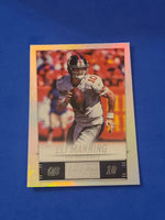 Eli Manning 2014 Score Hot Rookies Series Mint Card #143
