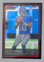 Eli Manning 2006 Bowman Chrome Series Mint Card #146
