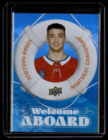 Logan Mailloux 2024 2025 Upper Deck Welcome Aboard Series Card  #WA-19
