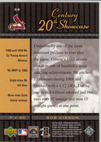 Bob Gibson 2001 Upper Deck Hall of Famers 20th Century Showcase Mint Card #S8
