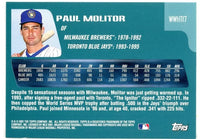 Paul Molitor 2001 Topps Who Would Have Thought Series Mint Card  #WWHT17

