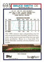 Bruce Smith 1992 Topps Series Mint Card #693 from the High Number Set
