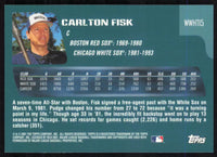 Carlton Fisk 2001 Topps Who Would Have Thought Series Mint Card  #WWHT15
