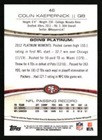 Colin Kaepernick 2013 Topps Platinum Series Mint Card #46
