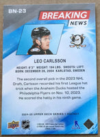 Leo Carlsson 2024 2025 Upper Deck Breaking News Mint Card #BN-23

