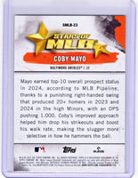 Coby Mayo 2025 Topps Stars of MLB Series Mint Card ##SMLB-23
