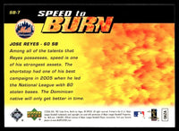 Jose Reyes 2006 Upper Deck Speed To Burn Series Mint Card #SB-7
