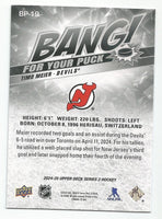 Timo Meier 2024 2025 Upper Deck Bang For Your Puck Series Card  #BP-19
