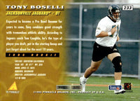 Tony Boselli 1995 Pinnacle Series Mint Rookie Card #233
