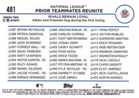 Albies Freeman 2024 Topps Prior Teammates Reunite Series Mint Card #481
